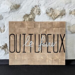 Oui tu peux le faire